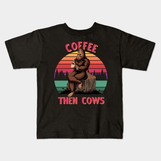 COFFEE THEN COWS -  Bigfoot Yeti Kids T-Shirt by Pannolinno